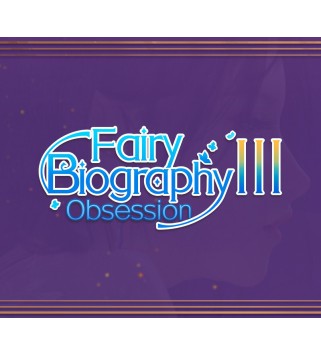 Fairy Biography3: Obsession Steam Key GLOBAL